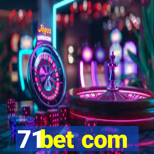 71bet com